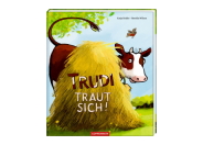 Trudi traut sich!