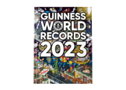 Das Buch der Rekorde und Superlative: Guinness World Records 2023