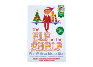 The Elf on the Shelf - Eine Weihnachtstradition mit Erzählbuch