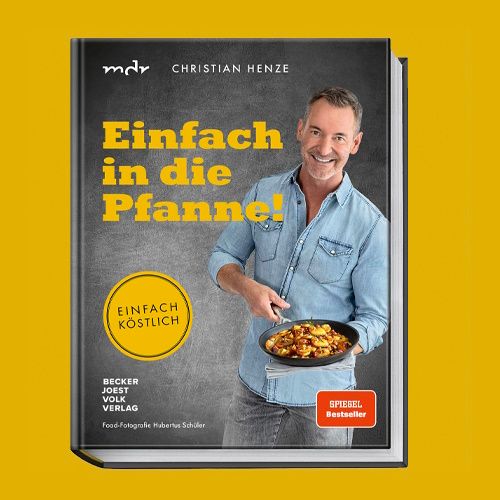 Kochbuch "Einfach in die Pfanne!" mit Christian Henze: Röstaromen für den Genuss des Lebens