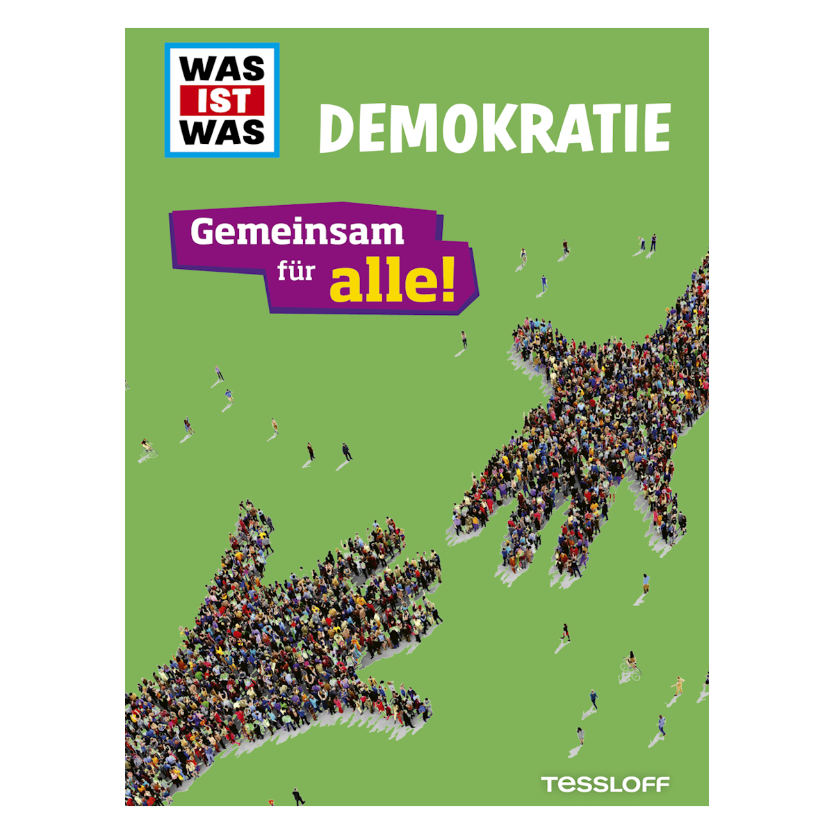 Zum kostenfreien Download: Die Broschüre WAS IST WAS Demokratie ist da!