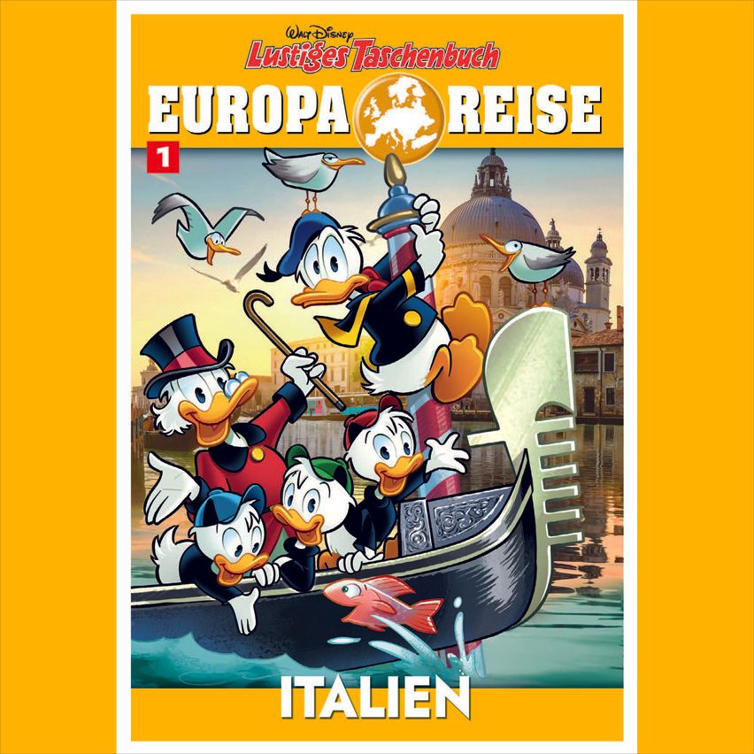 Egmont Ehapa Media schickt Donald Duck & Co. auf Europareise!